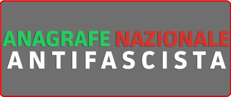 Anagrafe NAZIONALE Antifascista